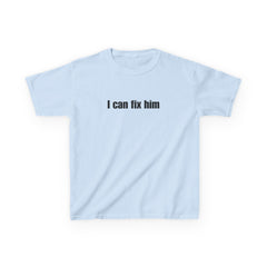 I Can Fix Him Brat Baby Tee