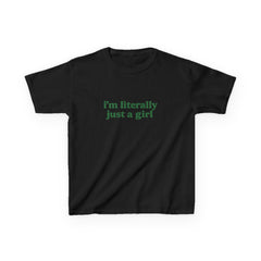 I'm Literally Just A Girl Graphic Baby Tee