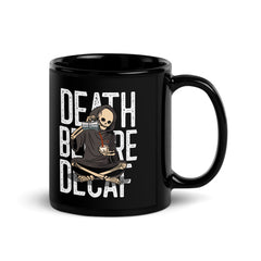 'Death Before Decaf' Black Glossy 11oz Mug