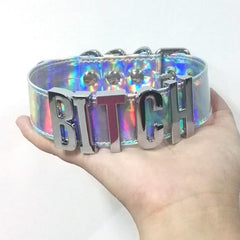 Holographic Bi*ch Collar